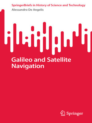 cover image of Galileo and Satellite Navigation